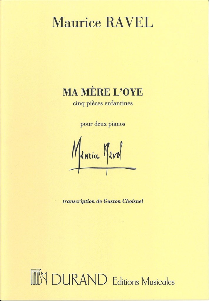 Ma Mere L'Oye 2 Pianos Transcrit Par G.Choisnel